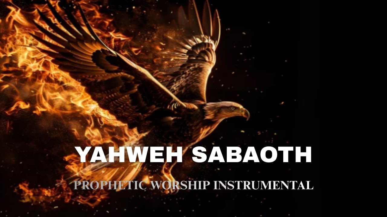 Yahweh Sabaoth | Prophetic music | Soaking 4 Hours Intense Prayer | Adonai Nathaniel Bassey