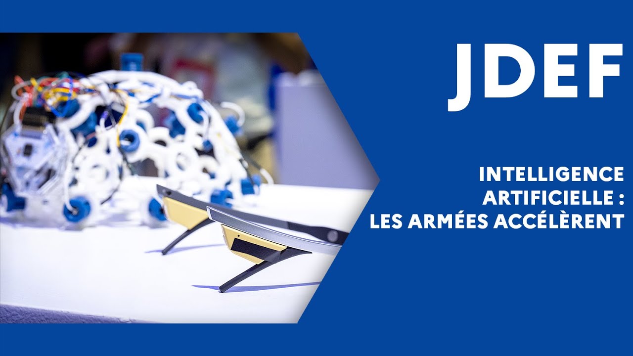 Intelligence artificielle : les armées accélèrent (#JDEF)