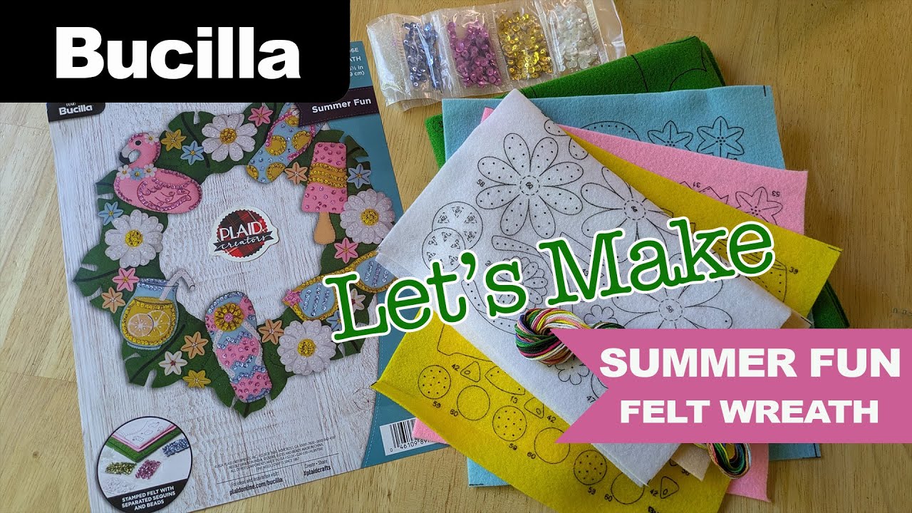 FeltTube 22 - Let's Make Summer Fun Felt Wreath By Bucilla!