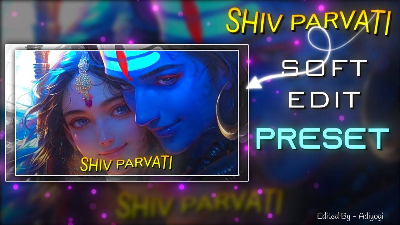 Shiv Parvati edit || Alight Motion || Xml