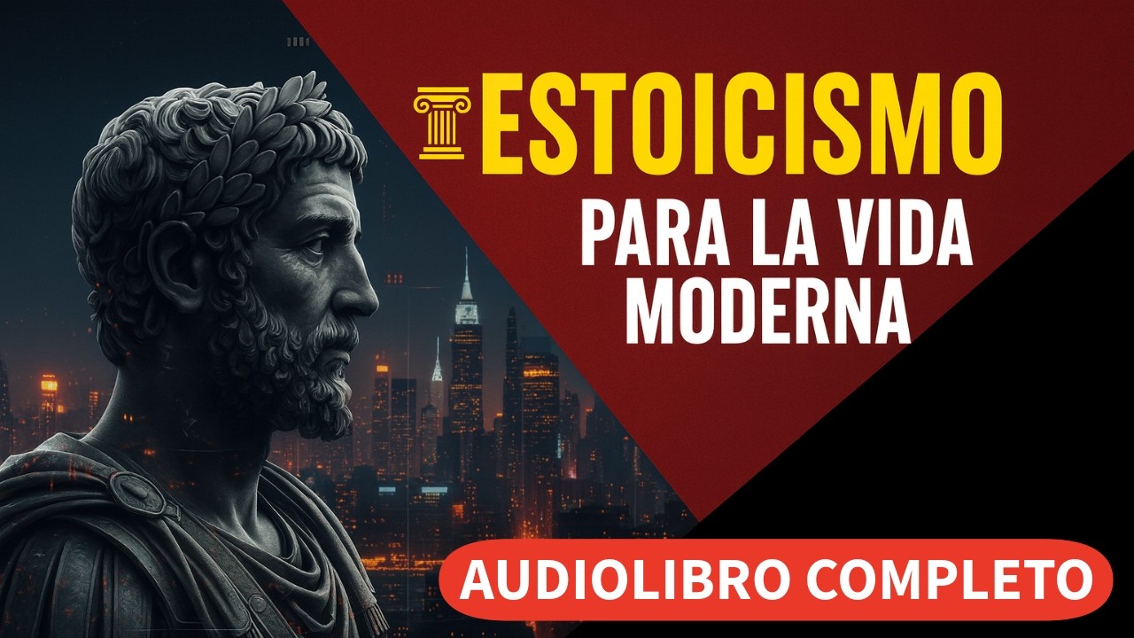 Domina tus Emociones | Estoicismo para la Vida Moderna 🧘Audiolibro completo