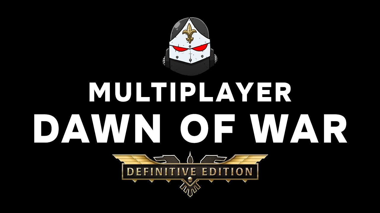 ONLINE ★ DAWN OF WAR - DEFINITIVE EDITION