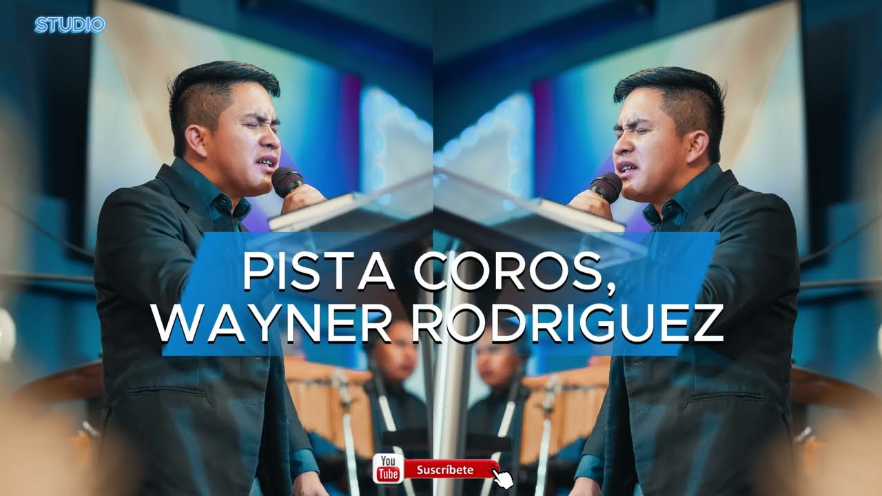 Pista Coros, Wayner Rodriguez y su grupo Alabanzas en el cielo 🕊😢