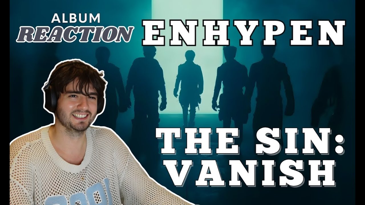 ENHYPEN | THE SIN: VANISH | ОФИЦИАЛЬНЫЙ ОТЗЫВ ОБ АЛЬБОМЕ