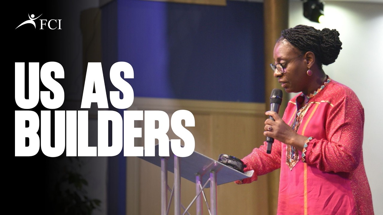 Us as Builders | Pastor Dorothy Ofosuware