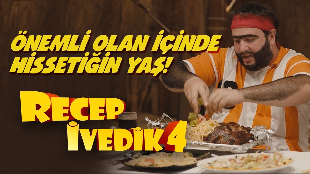 &Ouml;nemli Olan İ&ccedil;inde Hissettiğin Yaş | Recep İvedik 4