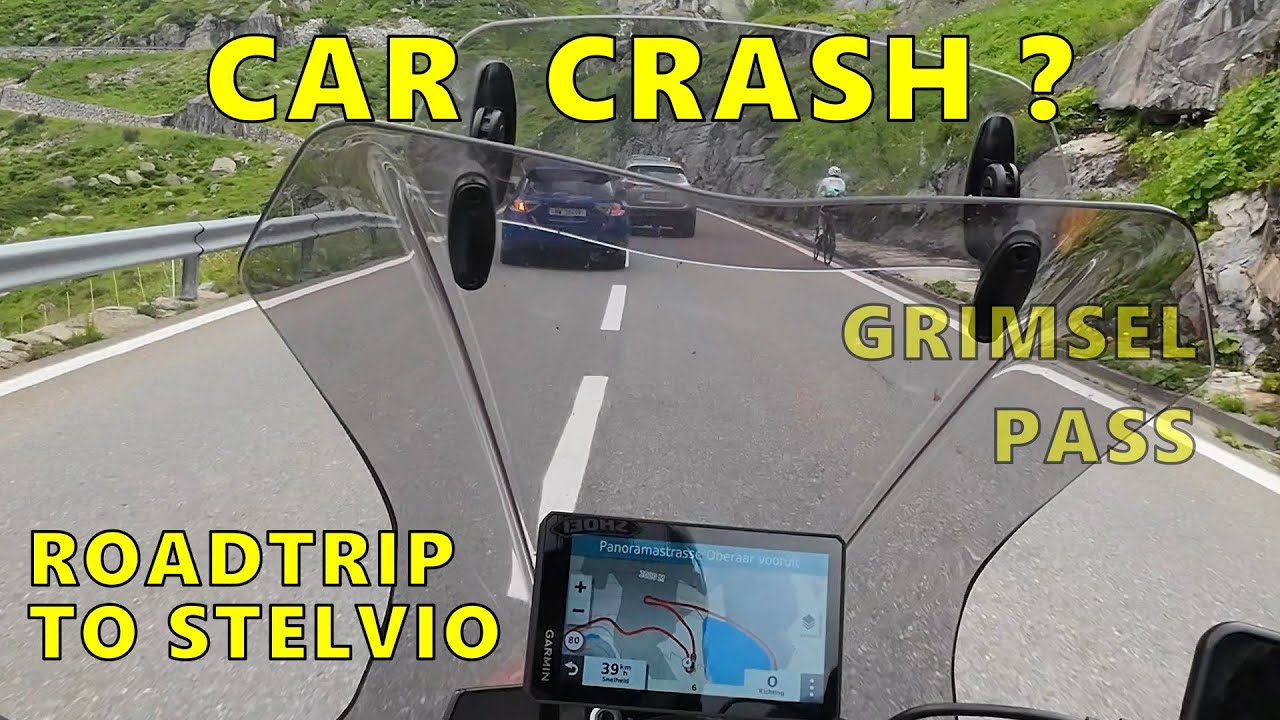 #3 Towards the GRIMSEL, almost a car CRASH, hotel in BORMIO