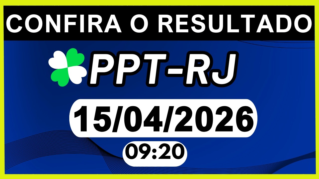RESULTADO JB - PPT-RJ e LOOK-GO 09:20 | 15/04/2026