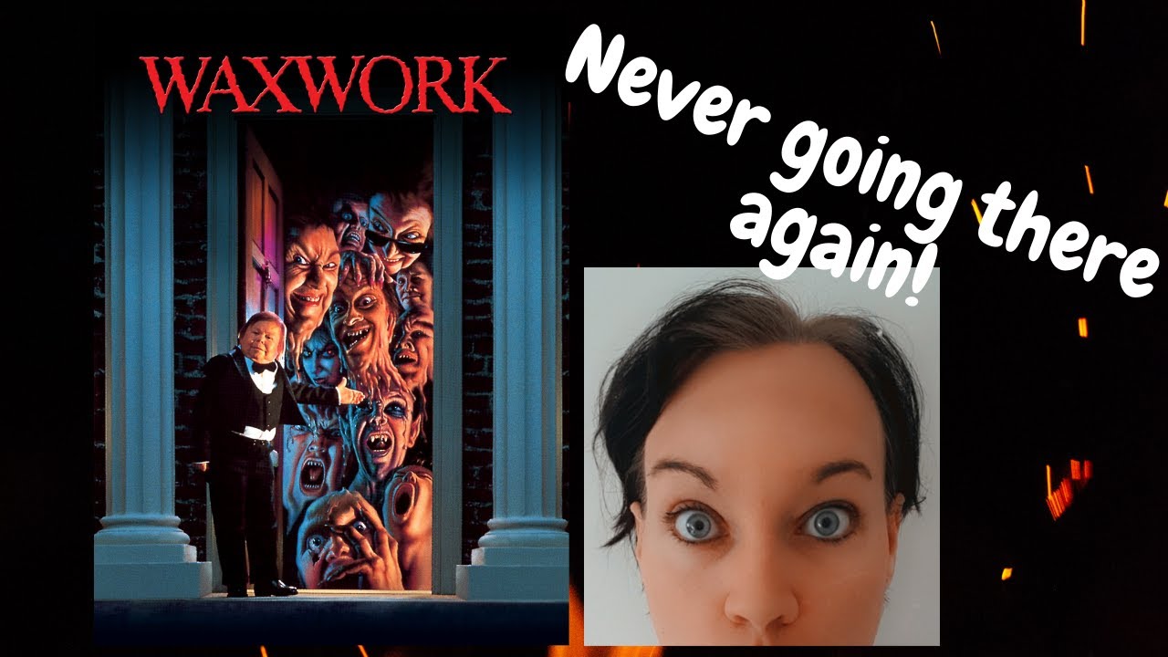 First Time Watching Waxwork  (1988) *They were turned into WHAT??*
