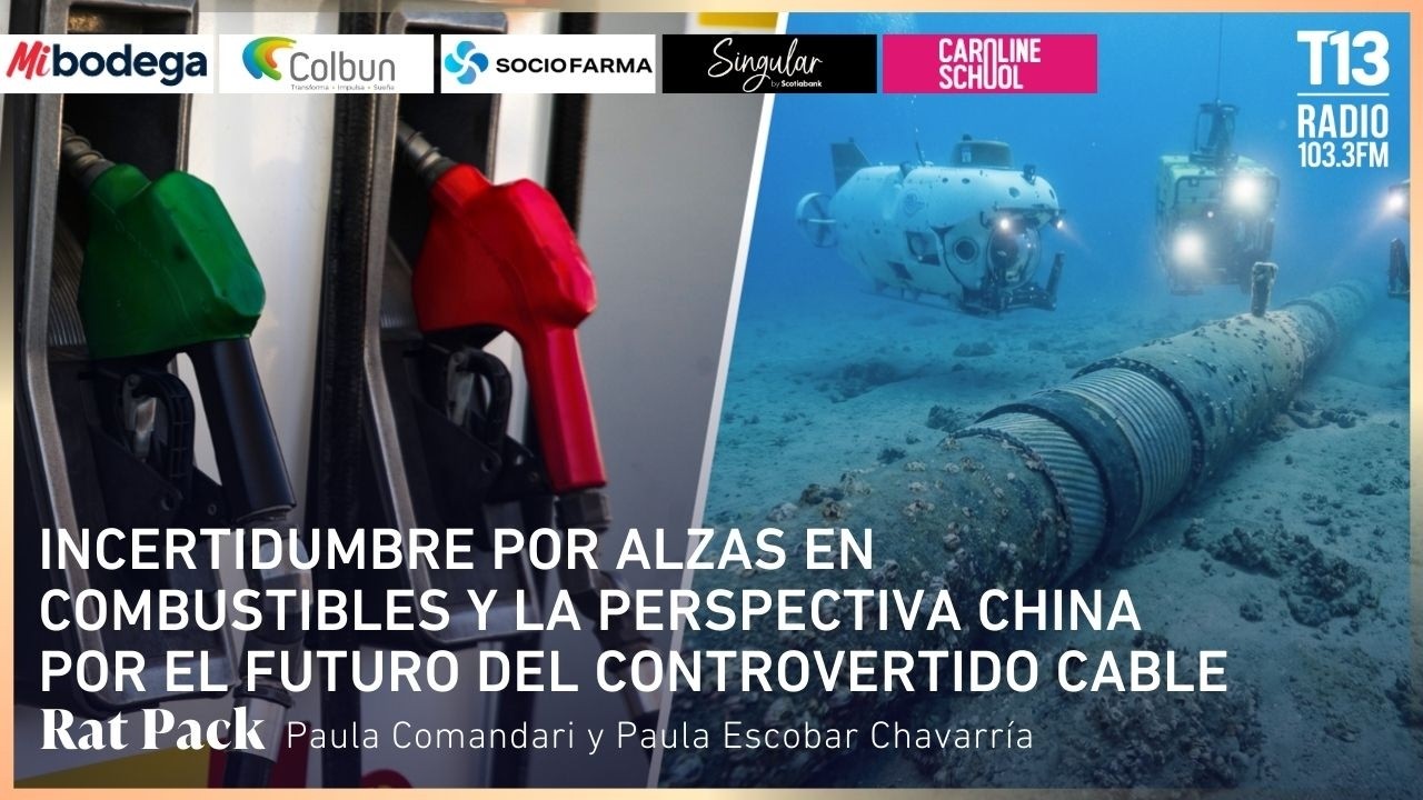 Incertidumbre por alzas en combustibles y la perspectiva china por el futuro del controvertido cable