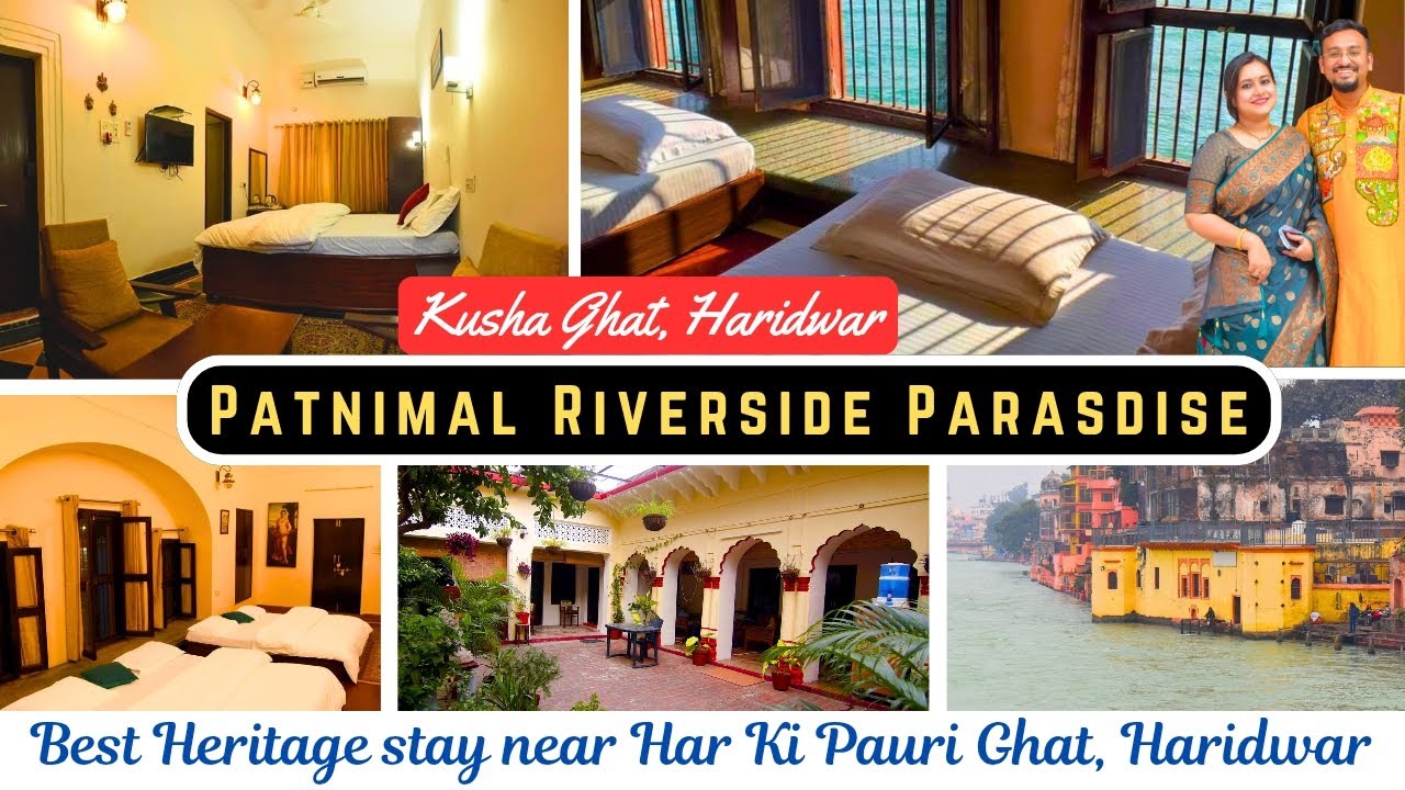 Vlog 91 || Patnimal Guest House Haridwar Review | 400m from Har Ki Pauri Ghat | Hotels in Haridwar