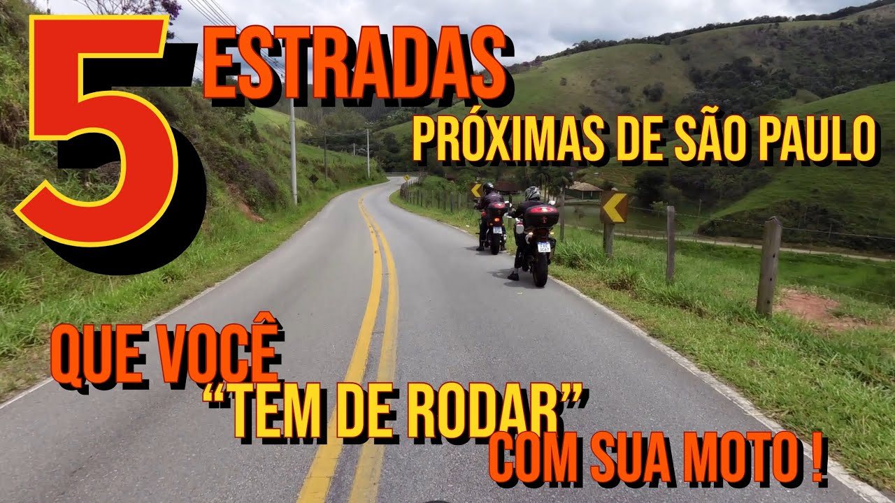 5 estradas show para passear de moto, pertinho de São Paulo