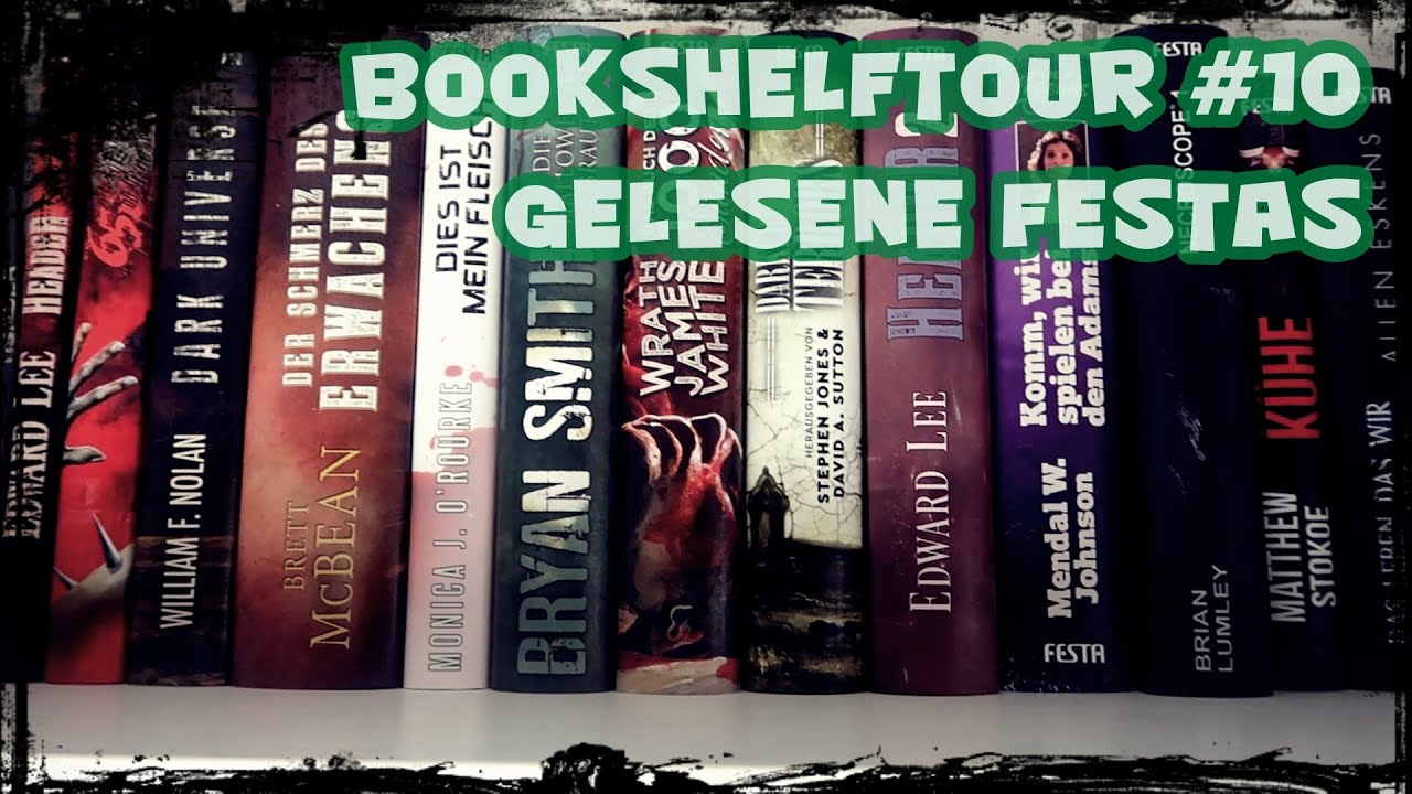 [Bookshelf] 📚 Bücherregaltour 2019 10. Teil - nur Festa📚 ︱#Horror︱#Bookshelf︱#Festa
