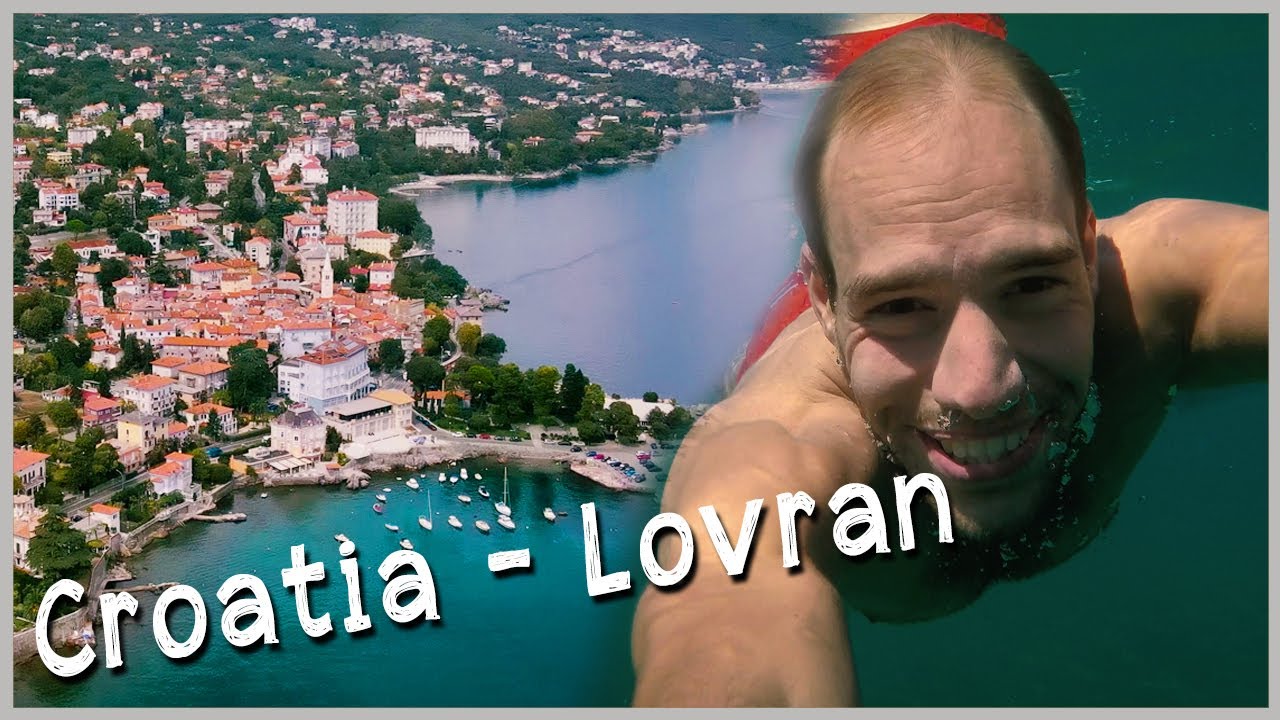 Croatia - Lovran @IllésPetiVlogja