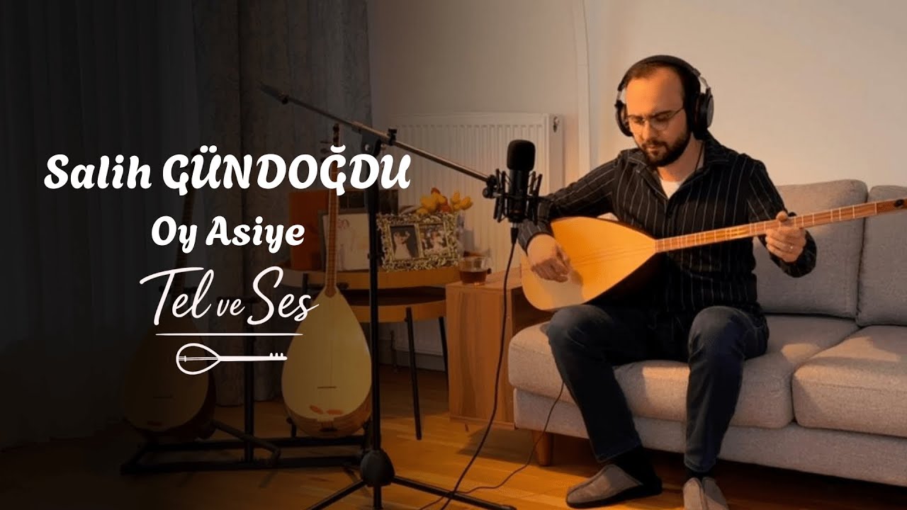 Oy Asiye | Salih Gündoğdu #TelveSes