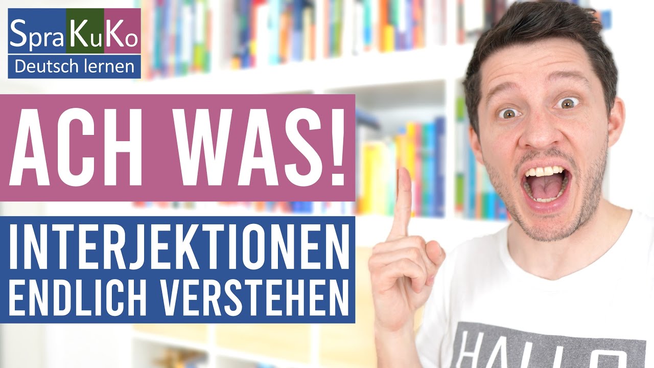 Interjektionen (Ausrufewörter) endlich verstehen - Beispiele und Bedeutungen
