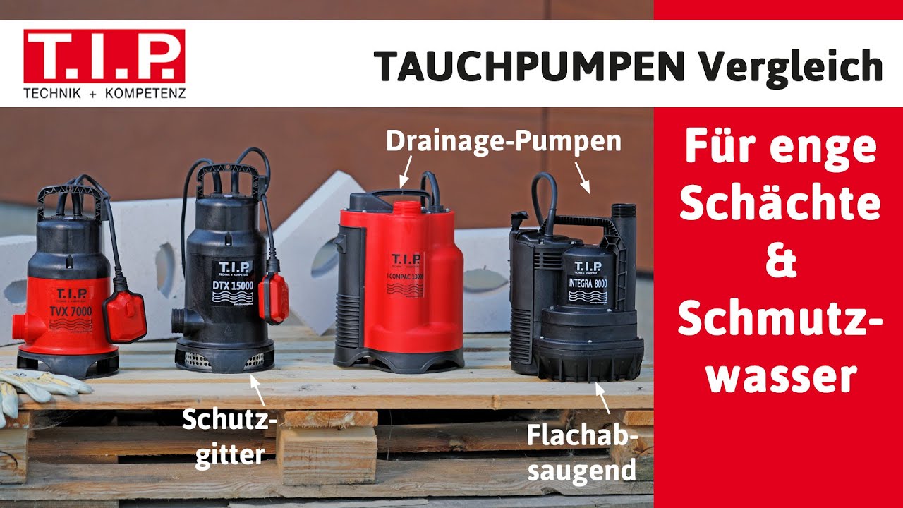 SCHMUTZWASSER-TAUCHPUMPEN VON T.I.P. - FÜR ENGE SCHÄCHTE UND SCHMUTZWASSER