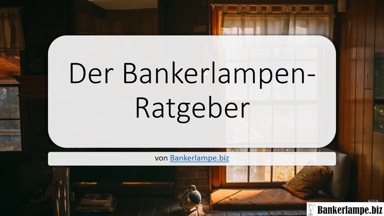 Der Bankerlampe.biz Ratgeber