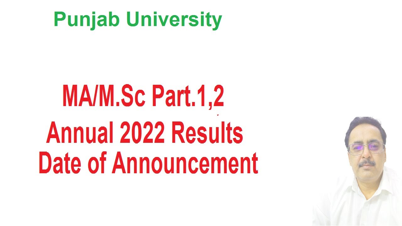MA/M.Sc Part.1,2 Annual 2022 Results Punjab University Date of Announcement