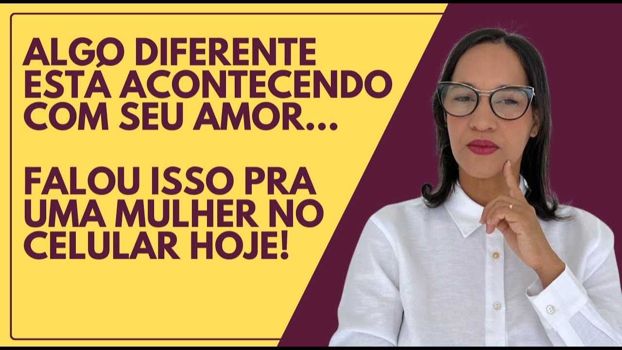 AO VIVO: Seu amor falou isso com uma mulher no celular hoje, está acontecendo algo sério.
