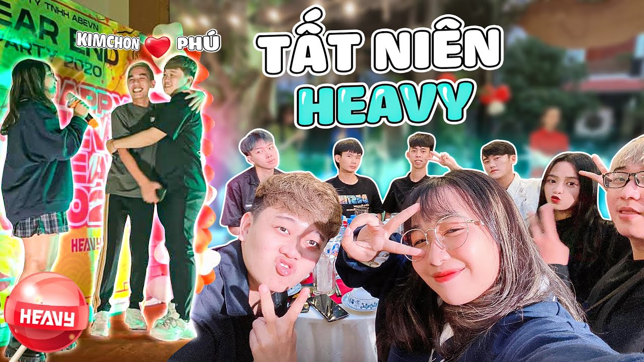 [Vlog] Một Buổi TIỆC TẤT NI&Ecirc;N Ở HEAVY - KimChon L&agrave;m TR&Agrave; XANH ? | HEAVY NA G&Acirc;Y M&Ecirc;