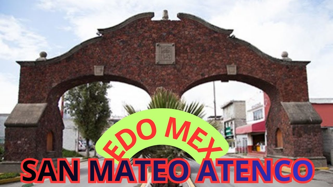 SAN MATEO ATENCO - ESTADO DE MEXICO