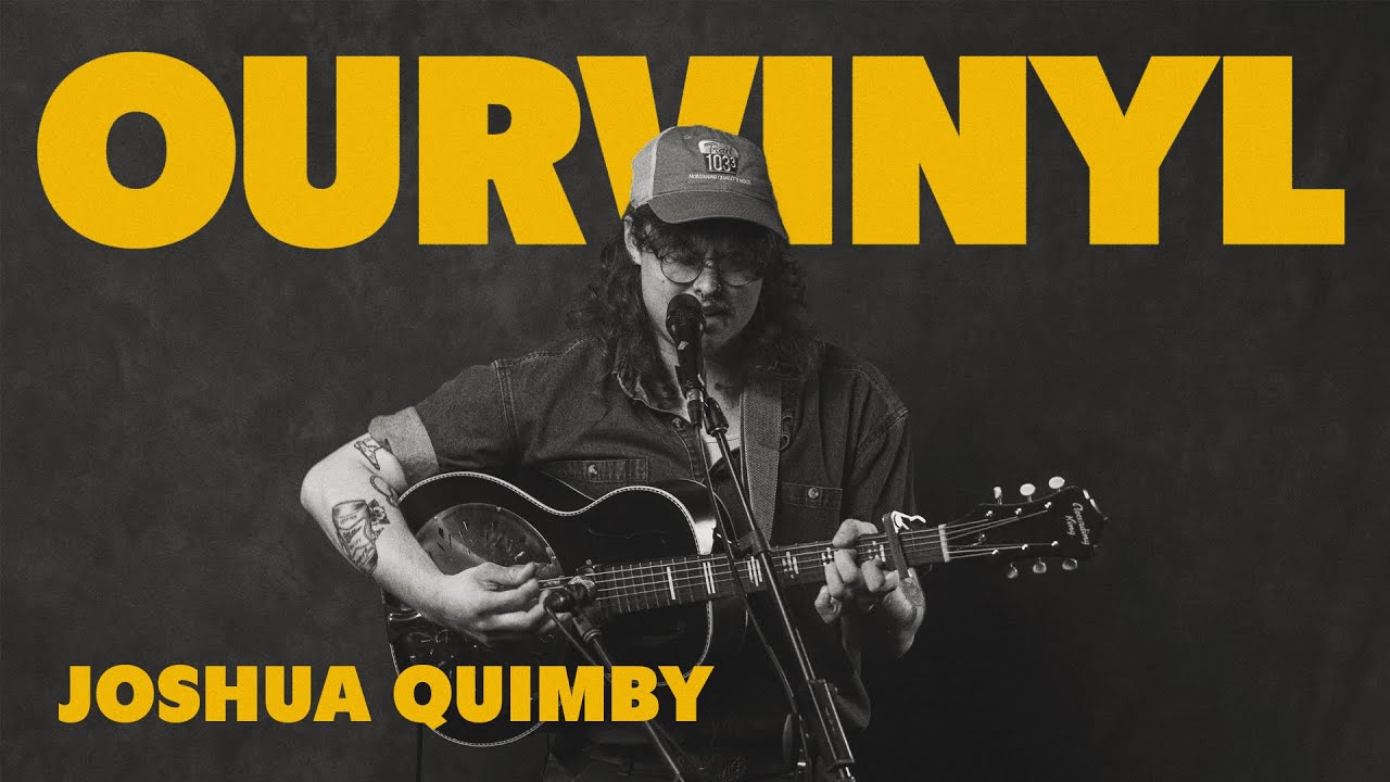 Joshua Quimby | OurVinyl Sessions