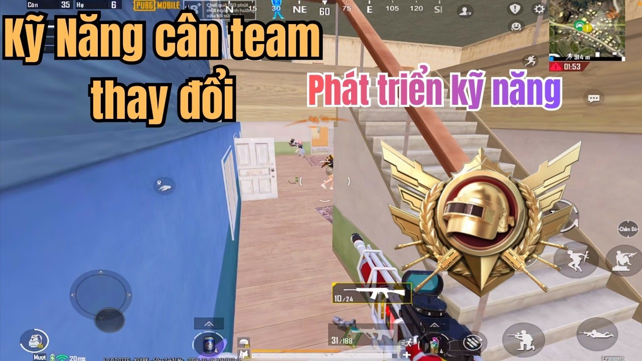 (GAKN 108) Kỹ Năng Pubg Mobile Đã Được Nâng Cấp