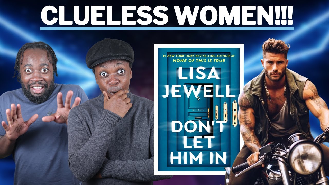 Lisa Jewell’s Don’t Let Him In Review — Gripping, But Not Quite Great