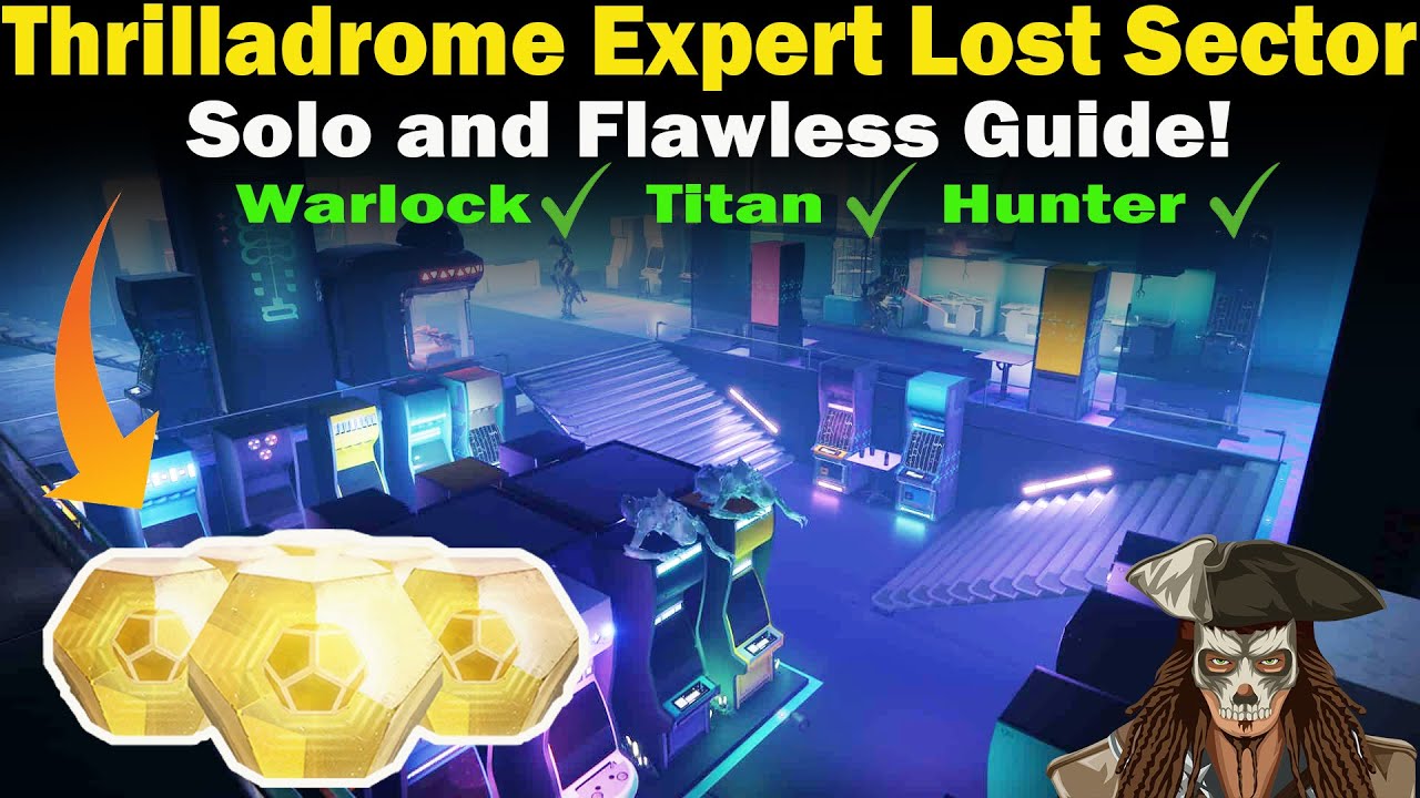 Destiny 2 | Thrilladrome Expert Lost Sector Guide | Solo and Flawless | Loadouts & Strategies