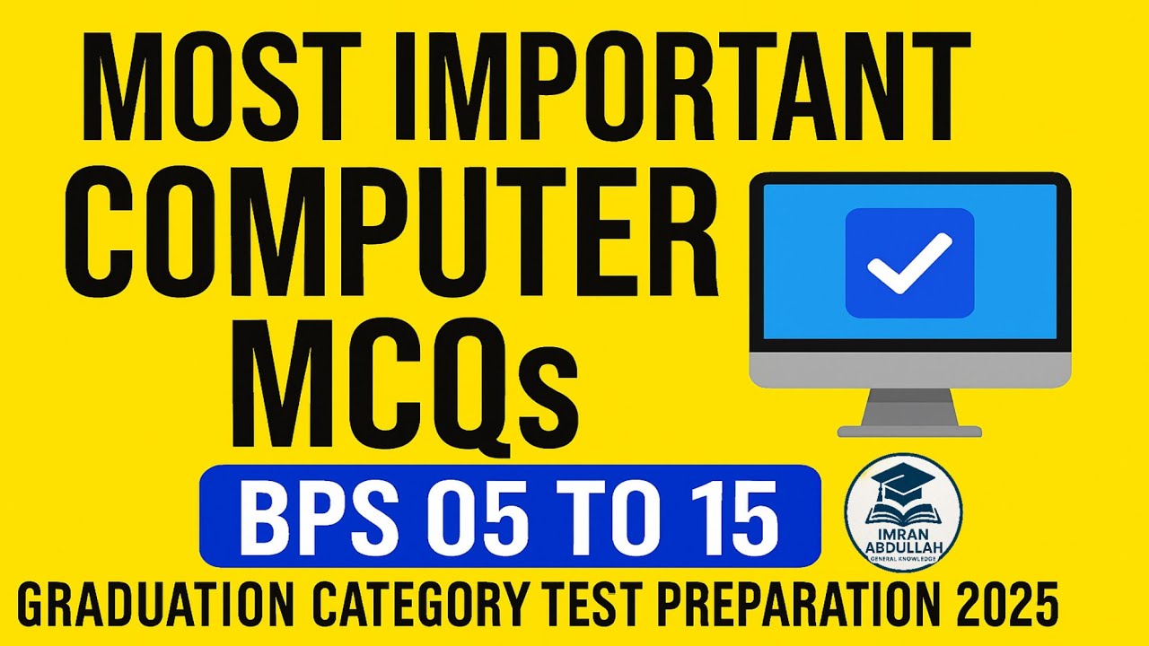 Most Important Computer MCQs for BPS 05 to 15 | Graduation Category Test Preparation 2025