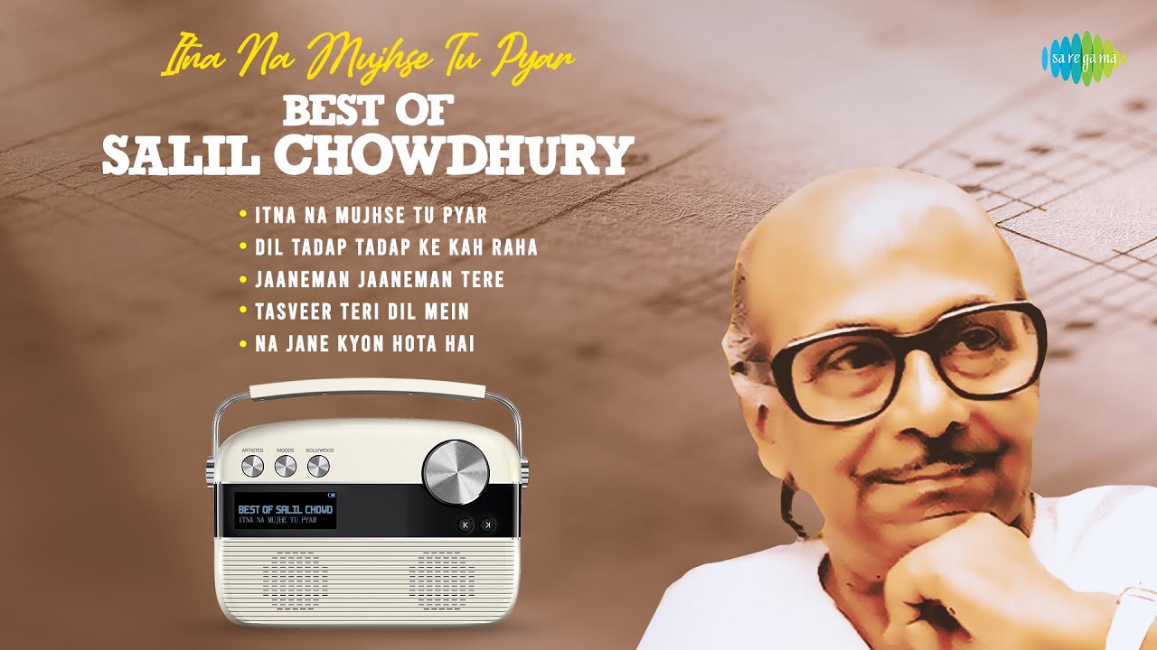 Itna Na Mujhse Tu Pyar - Best Of Salil Chowdhury | Talat Mahmood | Lata Mangeshkar | Old Hindi Songs