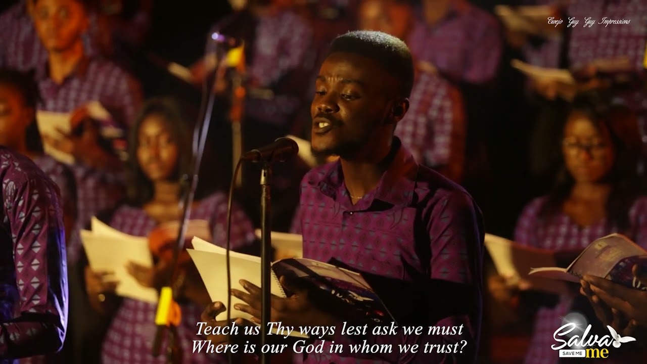 Where is Our God? | The University Choir, KNUST (Salva Me)