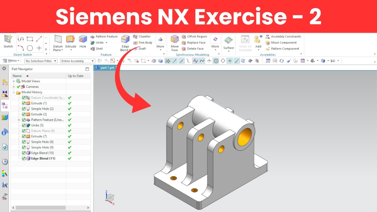 Siemens NX Exercise - 2 (3D Modeling Practice)