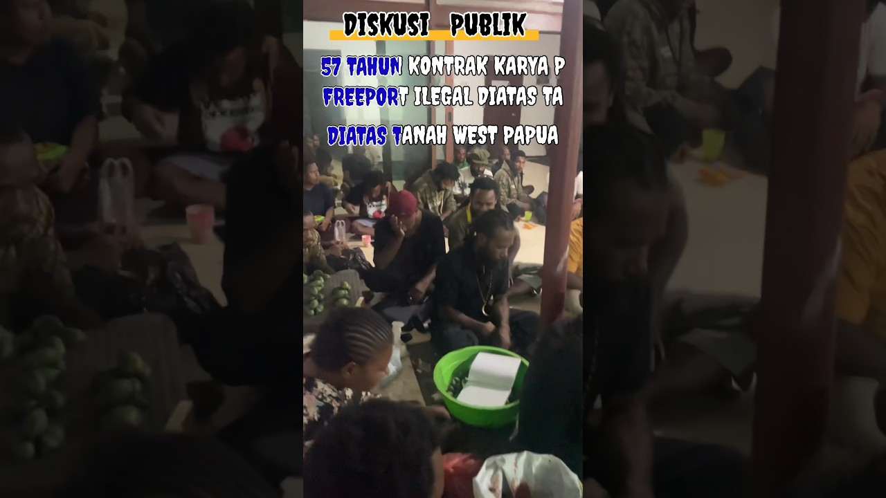 57 Tahun Kontrak Karya PT. FREEPORT Diatas Tanah Papua Ilegal. #diskusipublik #papua #daruratmiliter