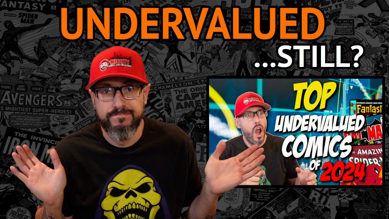 Are These Comics Still Undervalued a Year Later?