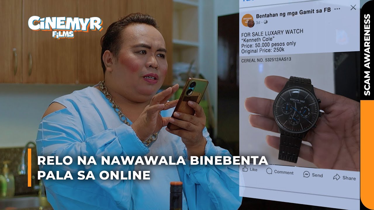 Relo na nawawala binebenta pala sa online | Cinemyr Films