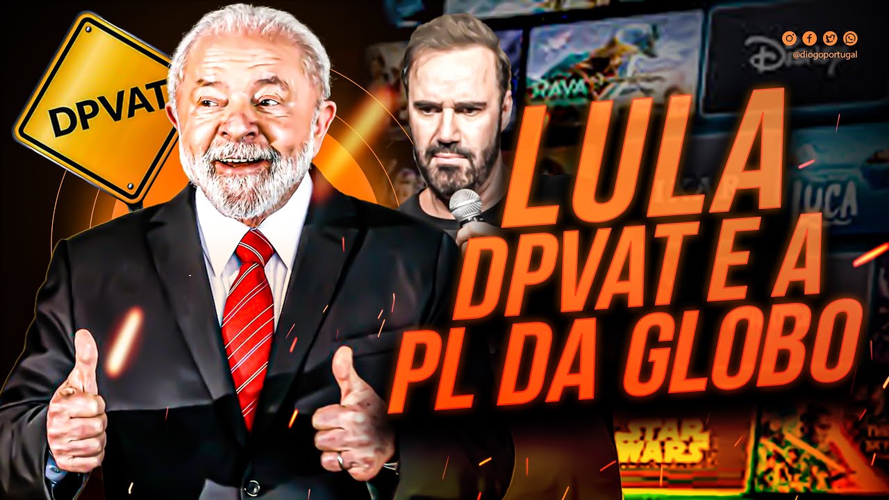 LULA / DPVAT E A PL DA GLOBO -  COMÉDIA STAND UP DIOGO PORTUGAL