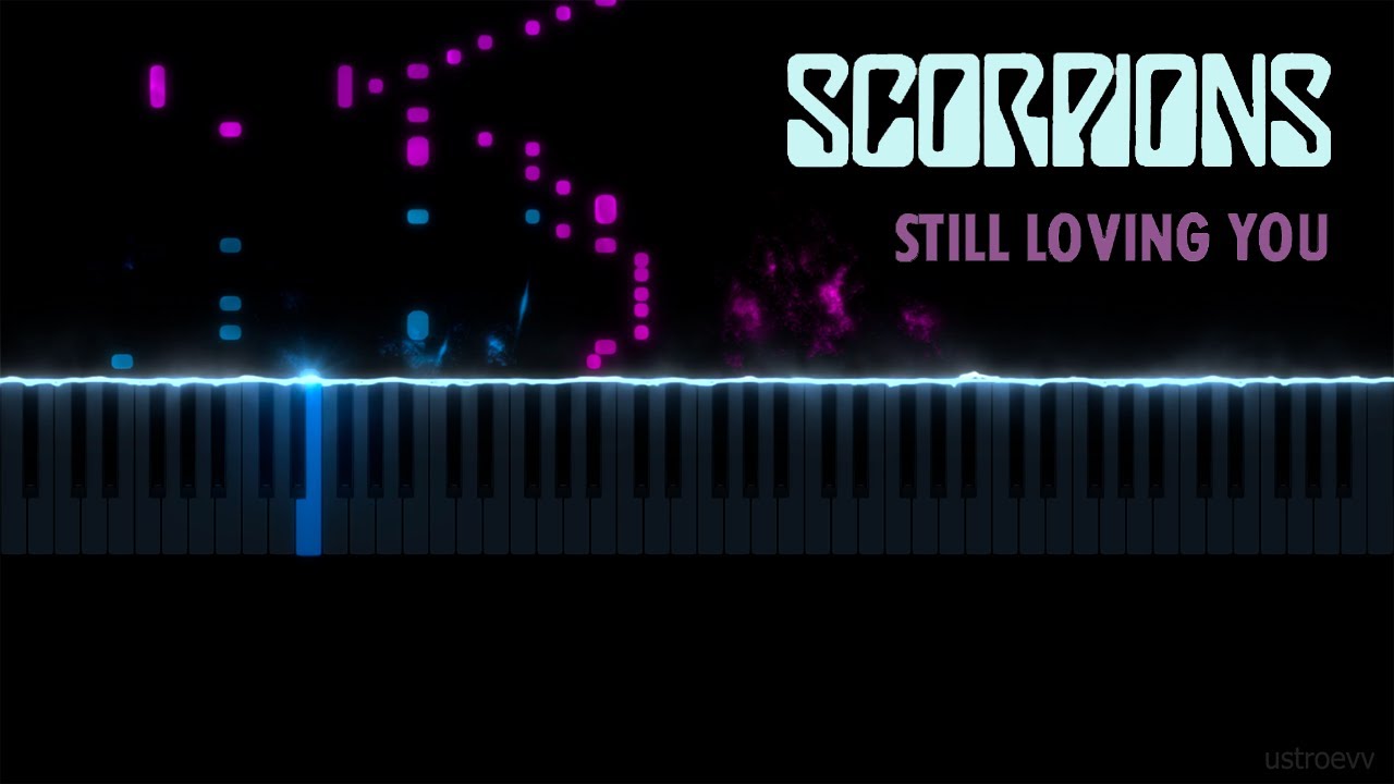 Scorpions - Still Loving You (piano cover by ustroevv)