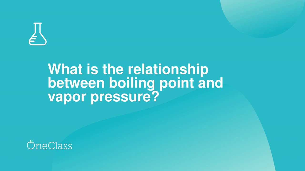What is the relationship between boiling point and vapor pressure?