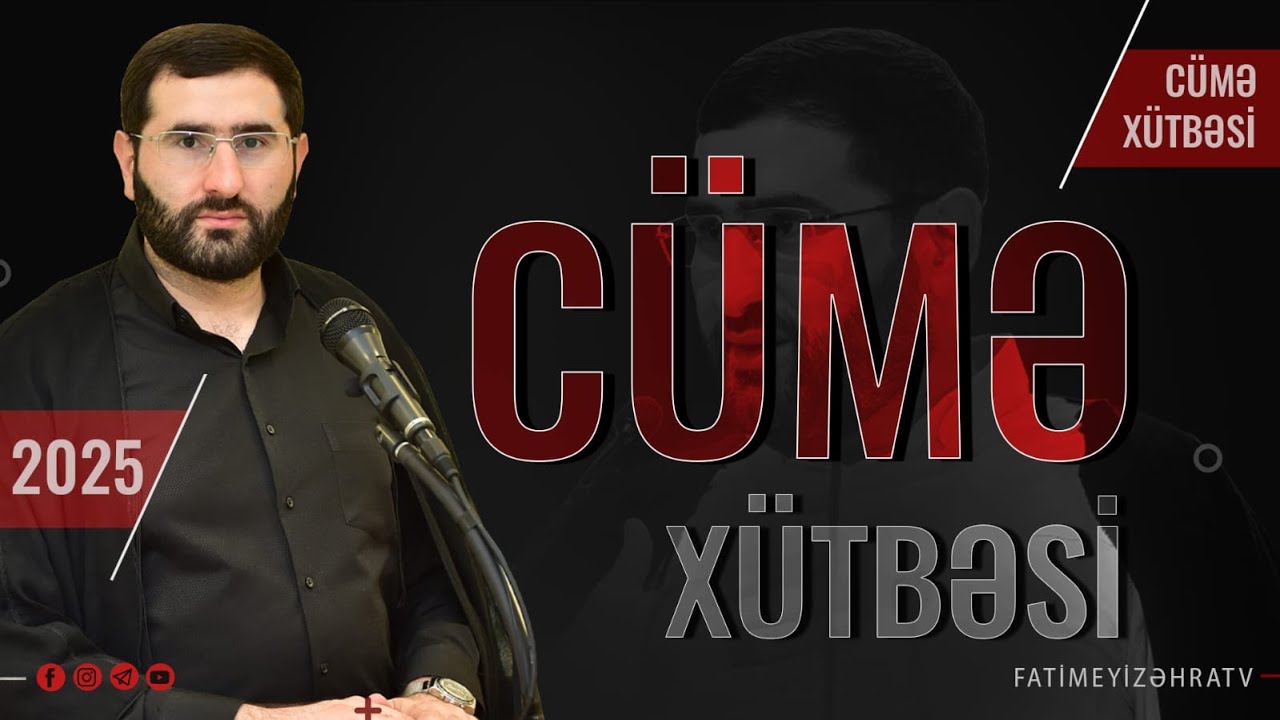Cümə xütbəsi | Hacı Surxay Əhmədov | 01.08.2025
