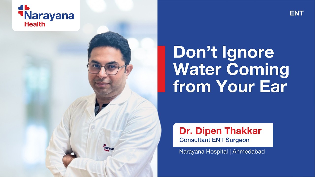 Ear Discharge Explained: Causes, Risks & When to Seek Care | Dr. Dipen Thakkar