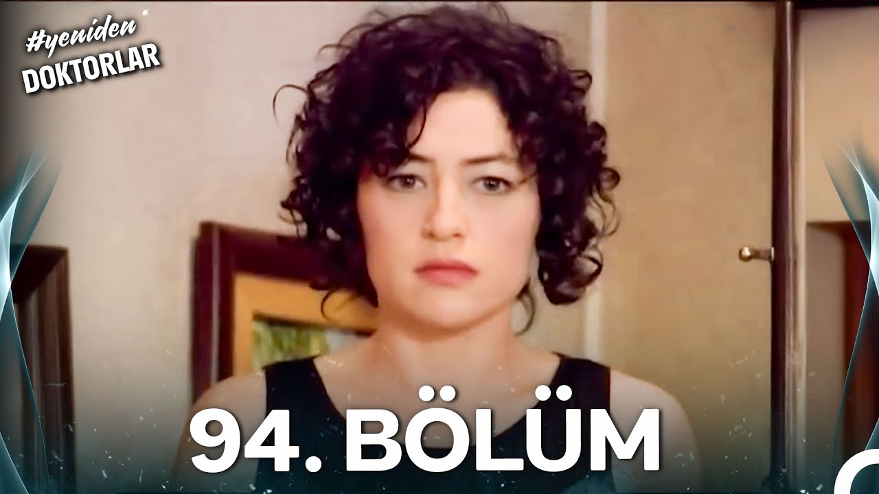 #YENİDEN Doktorlar 94. Bölüm