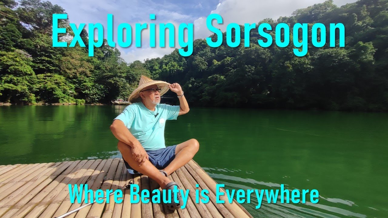 Exploring Sorsogon. Where Beauty is Everywhere.