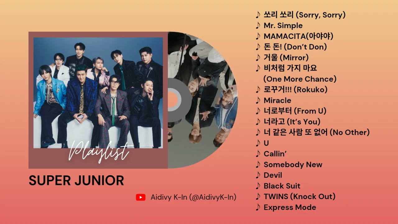 SUPER JUNIOR PLAYLIST (KILLING VOICE LIST)