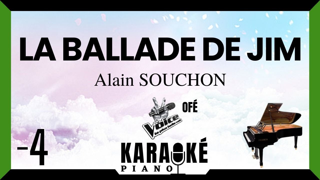 La ballade de Jim • Alain SOUCHON (Karaoké Piano Français) -4