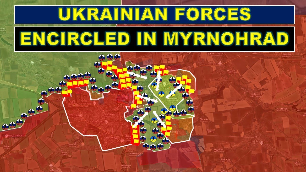 Ukrainian Forces Completely Encircled In Myrnohrad l Huge Russian Advance In Myrnohrad