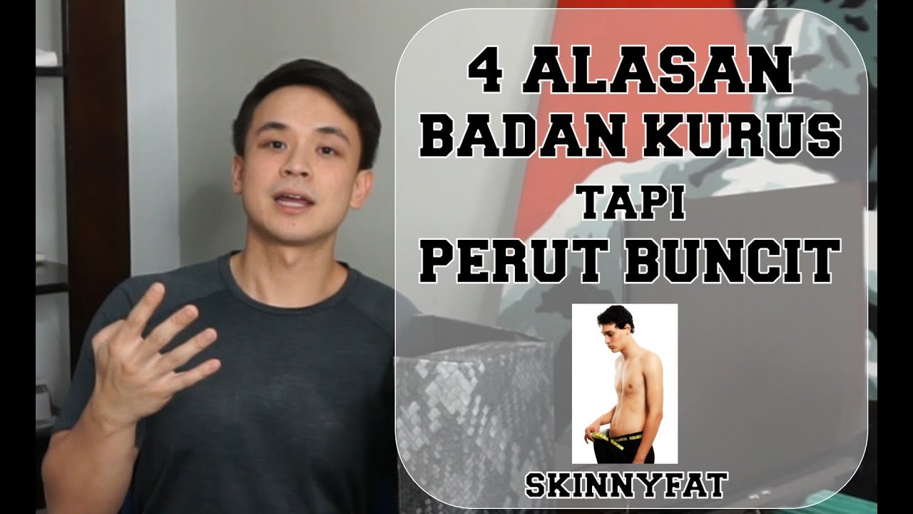 Empat Alasan Badan Kalian Kurus tapi Buncit! | 4 Alasan Skinnyfat by Brodibalo