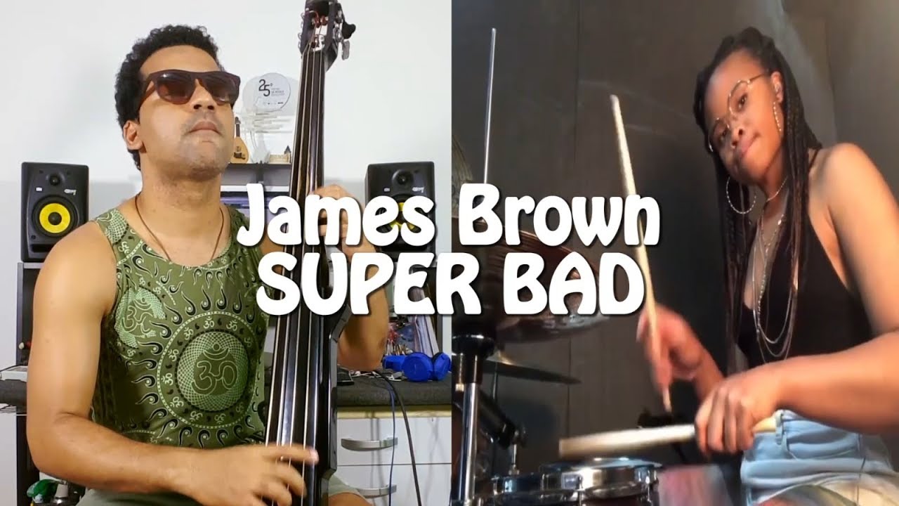 SUPER BAND - James Brown (Double Bass & Drum) Cover