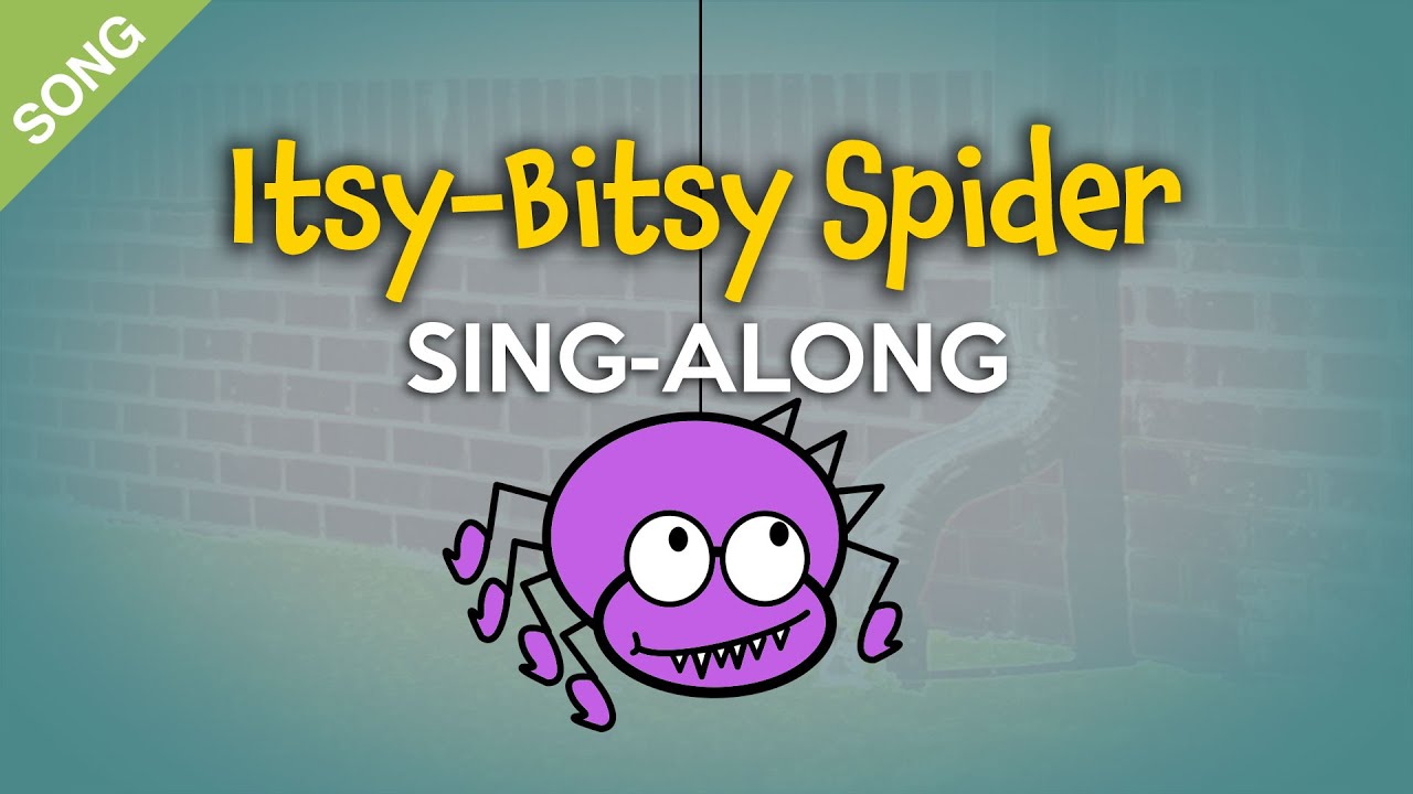 Itsy-Bitsy Spider | Kids Sing-Along with Lyrics for Kids  [SONG]